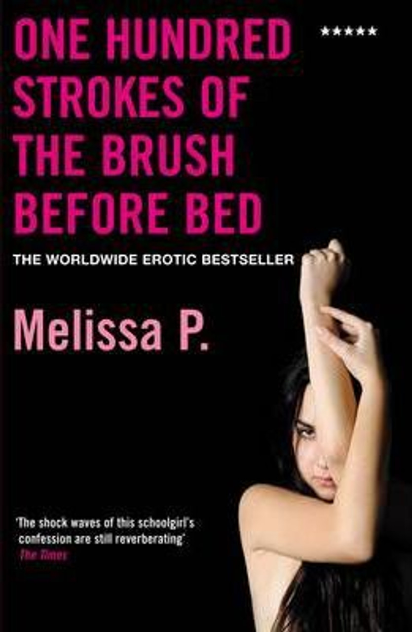 Melissa P / One Hundred Strokes of the Brush Before Bed Melissa P / One Hundred Strokes of the Brush Before Bed