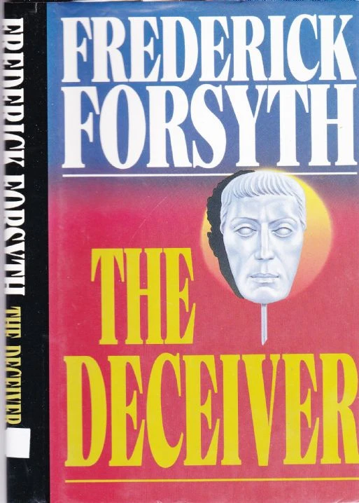 Frederick Forsyth / The Deceiver