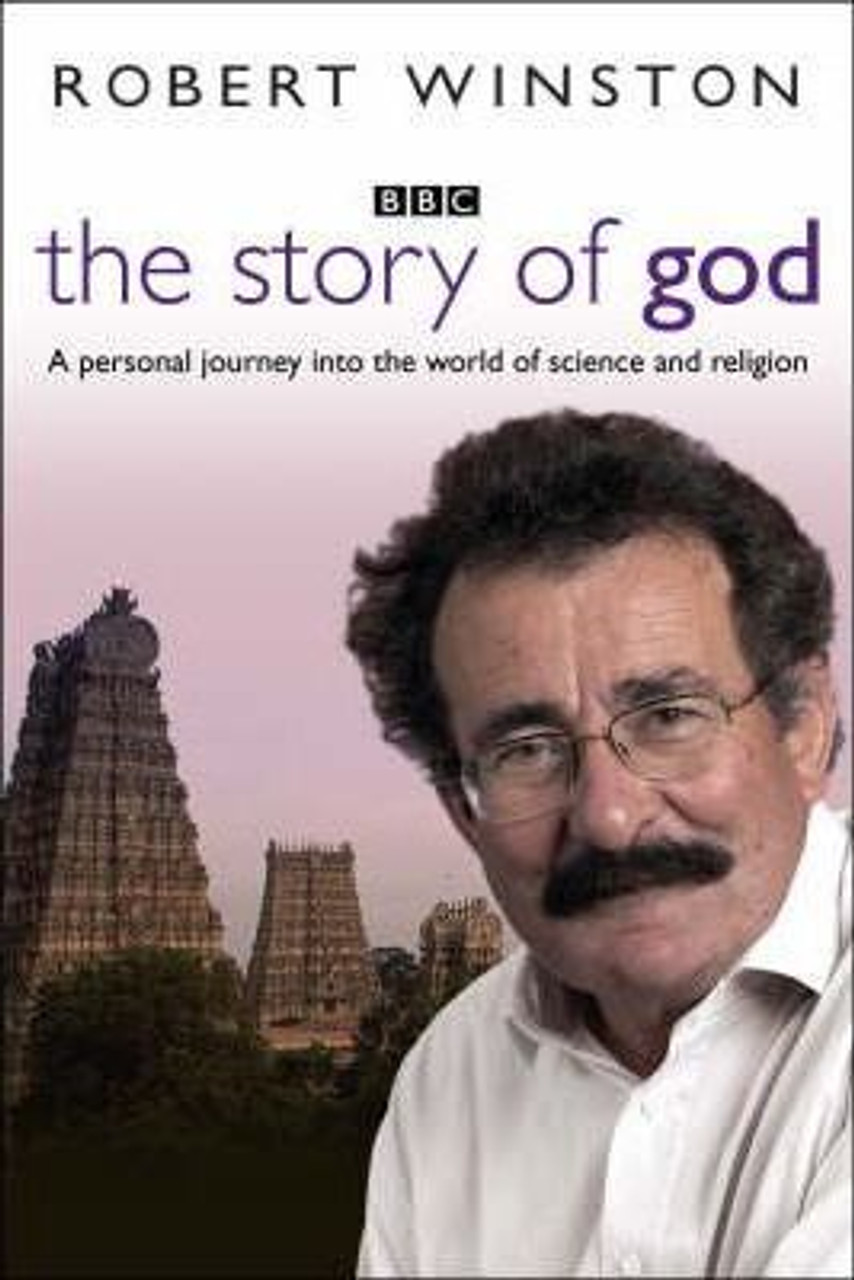 Robert Winston / The Story Of God (Hardback)