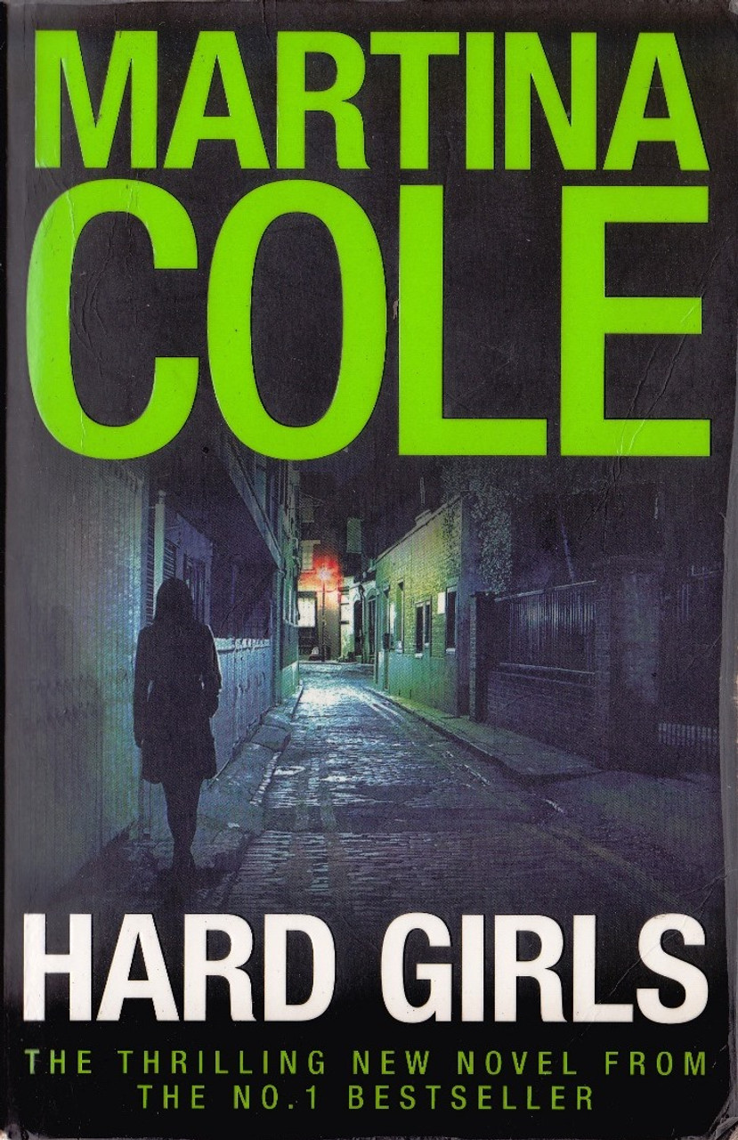 Martina Cole / Hard Girls