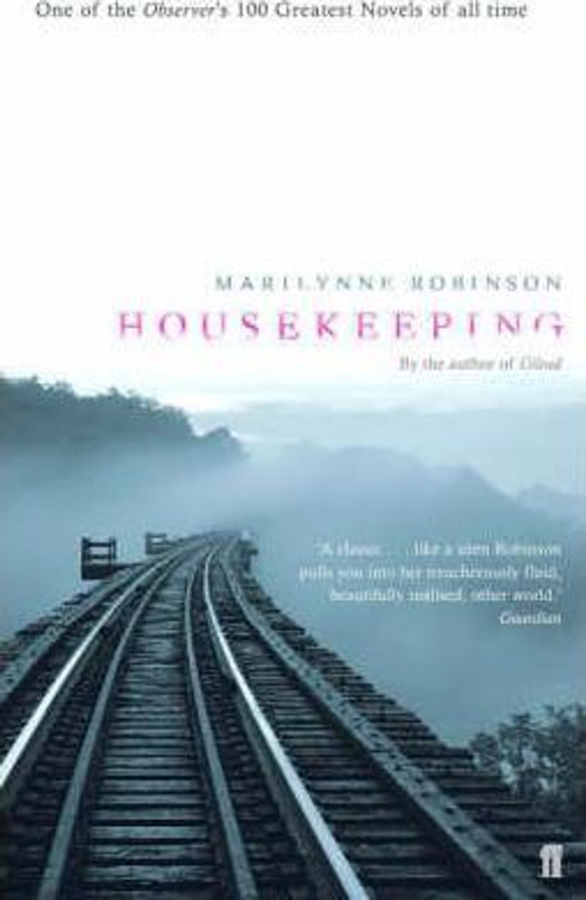 Marilynne Robinson / Housekeeping