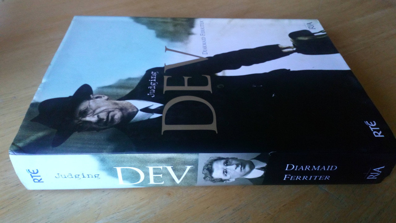 Diarmaid Ferriter - Judging Dev - The Life and Legacy of Eamon de Valera - HB 2007
