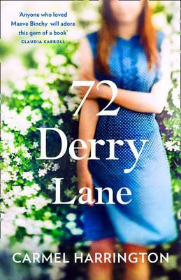 Carmel Harrington / The Woman at 72 Derry Lane