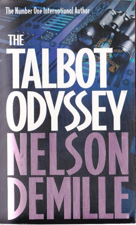 Nelson DeMille / The Talbot Odyssey