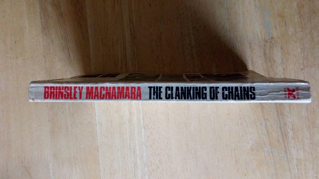 Brinsley MacNamara - The Clanking of Chains ( A story of Sinn Féin)  - Anvil Press Vintage PB 1965