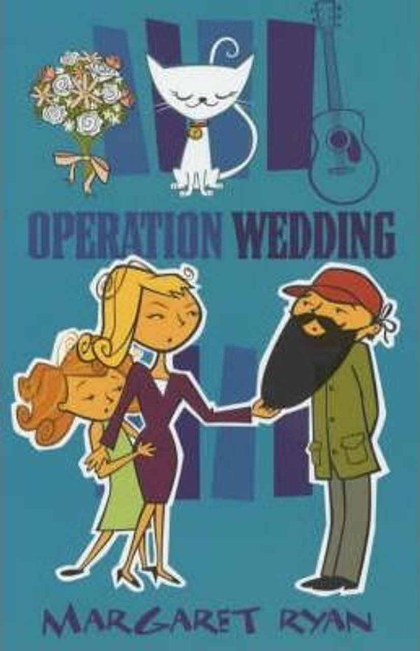 Margaret Ryan / Operation Wedding