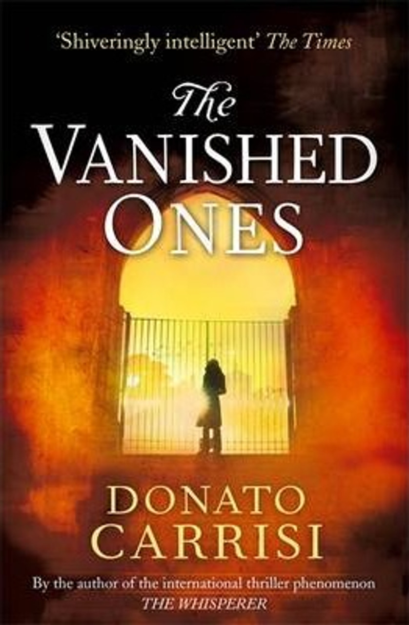 Donato Carrisi / The Vanished Ones