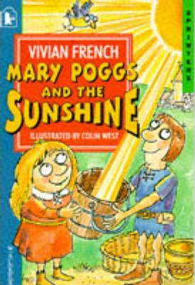 Vivian French / Mary Poggs And The Sunshine