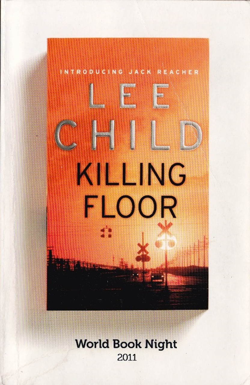 Lee Child / Killing Floor ( Jack Reacher Series - Book 1 )