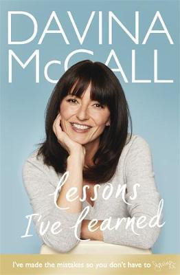Davina McCall / Lessons I've Learned (Large Paperback)