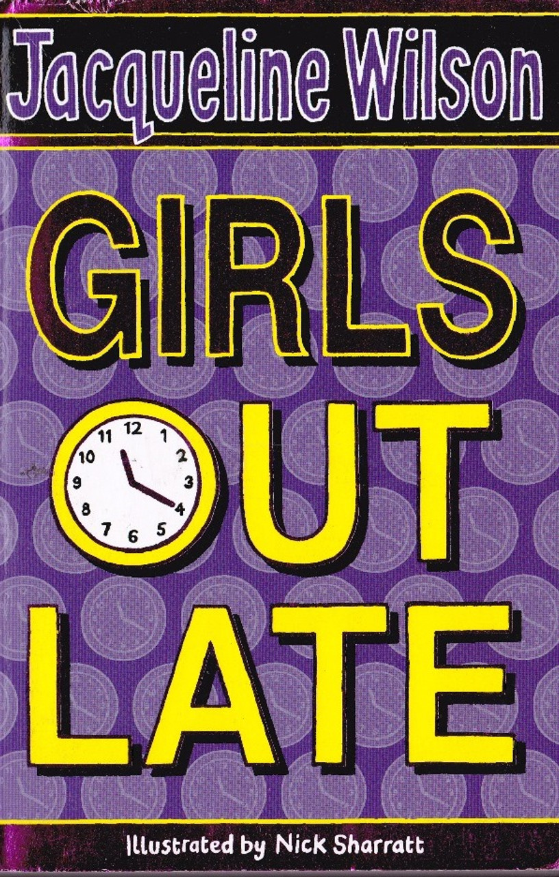 Jacqueline Wilson / Girls Out Late