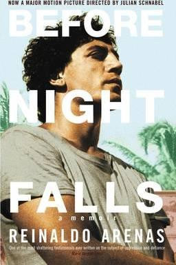 Reinaldo Arenas / Before Night Falls