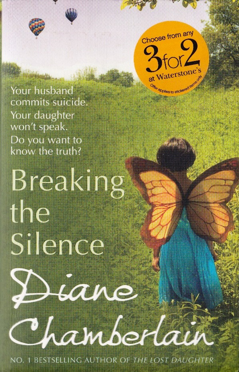 Diane Chamberlain / Breaking the Silence