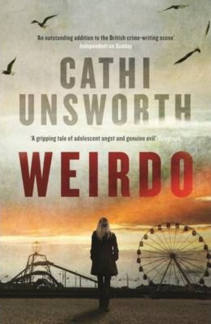 Cathi Unsworth / Weirdo