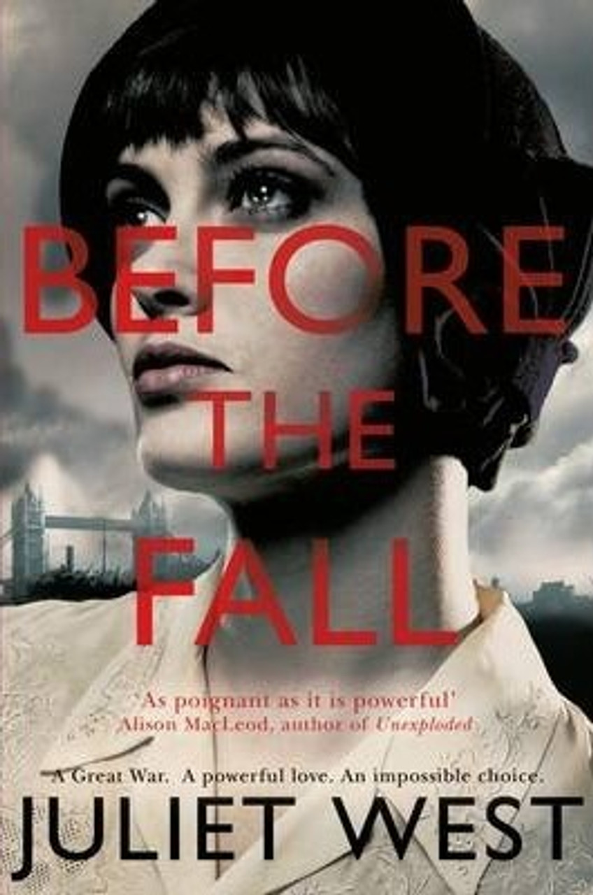 Juliet West / Before the Fall