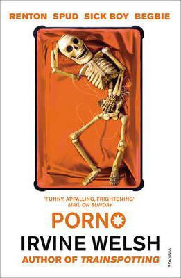 Irvine Welsh / Porno