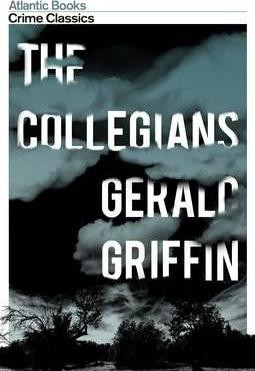 Gerald Griffin / The Collegians - Classic - Limerick