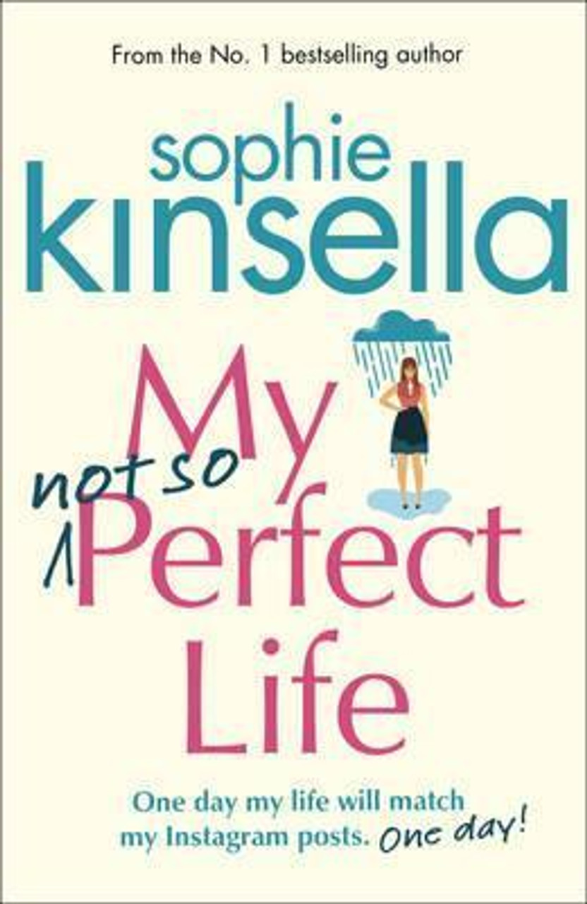 Sophie Kinsella / My Not So Perfect Life Sophie Kinsella / My Not So Perfect Life