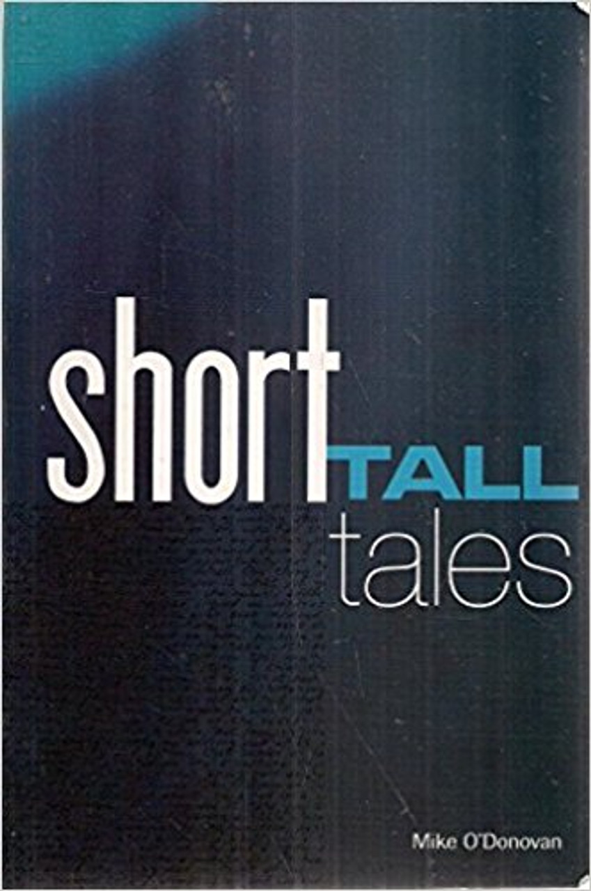 Mike O'Donovan / Short Tall Tales