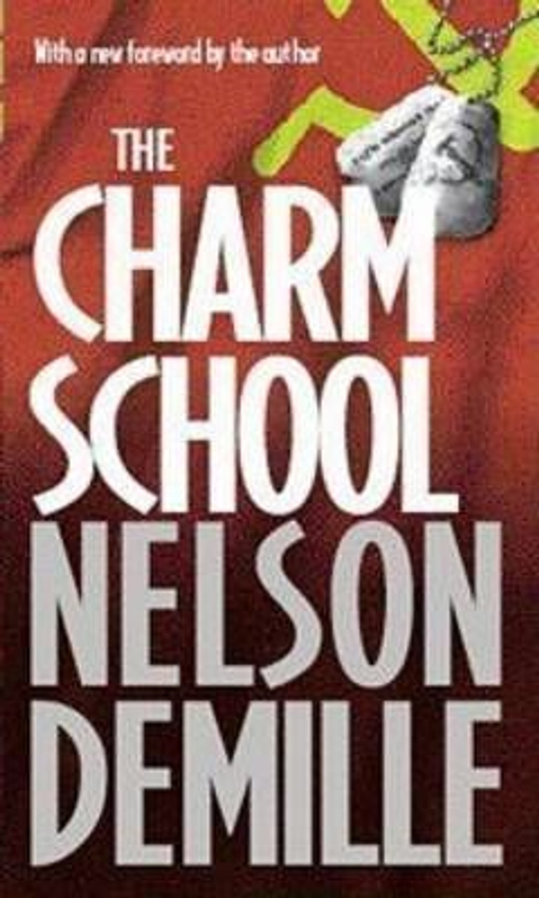 Nelson Demille / The Charm School