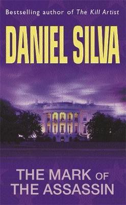 Daniel Silva / The Mark Of The Assassin