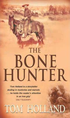 Tom Holland / The Bonehunter