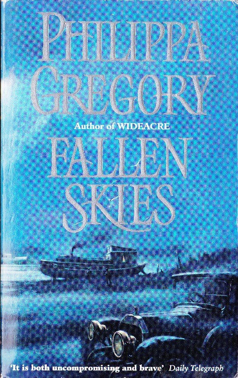 Philippa Gregory / Fallen Skies