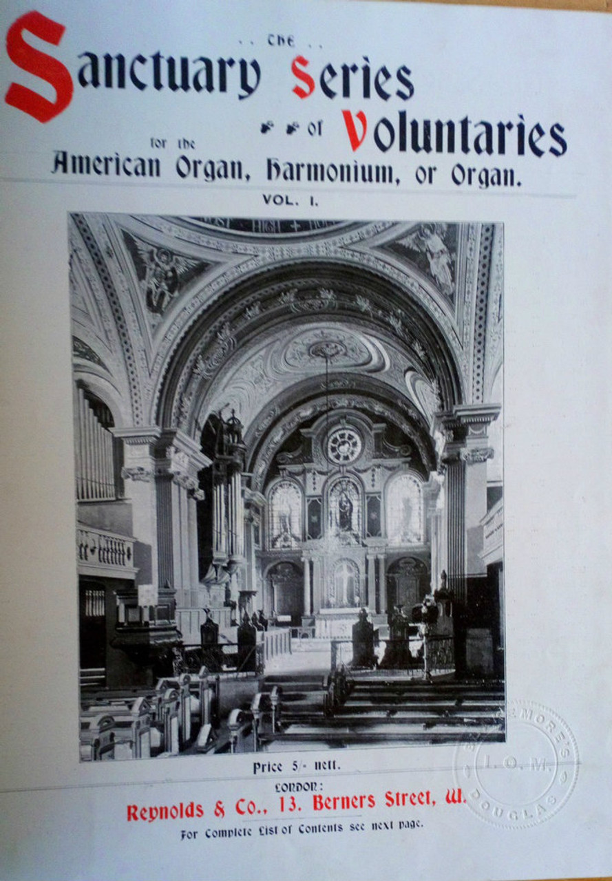 Organ Music - Sanctuary Series of Voluntaries  Vol 1 - HB 1900's