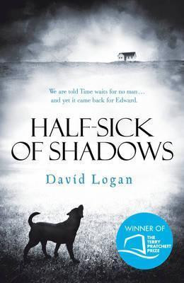 David Logan / Half-Sick Of Shadows (Hardback)