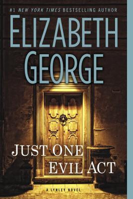 Elizabeth George / Just One Evil Act (Large Paperback)