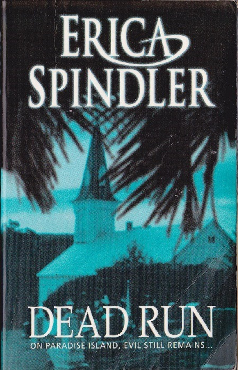 Erica Spindler / Dead Run