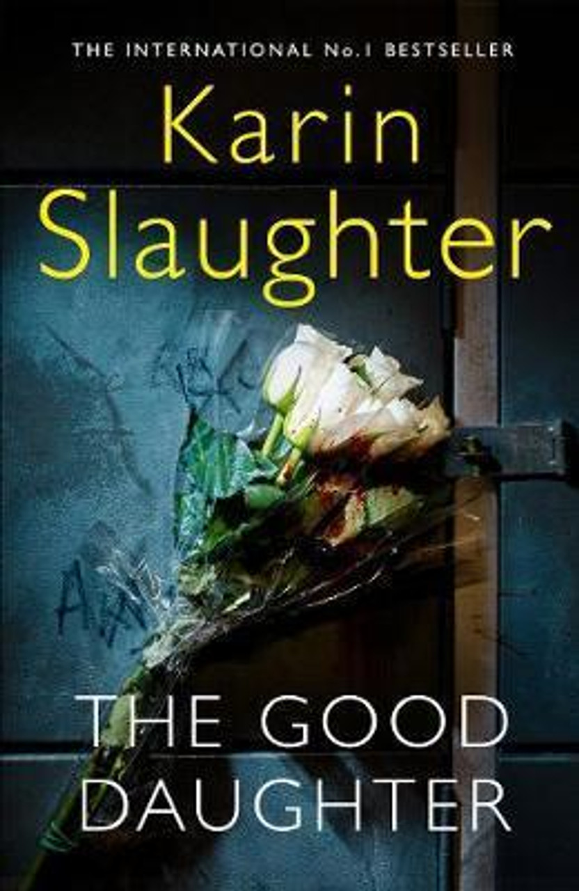 Karin Slaughter / The Good Daughter (Large Paperback)