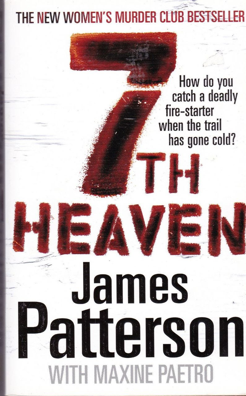 James Patterson / 7th Heaven ( Women's Murder Club Series - Book 7)