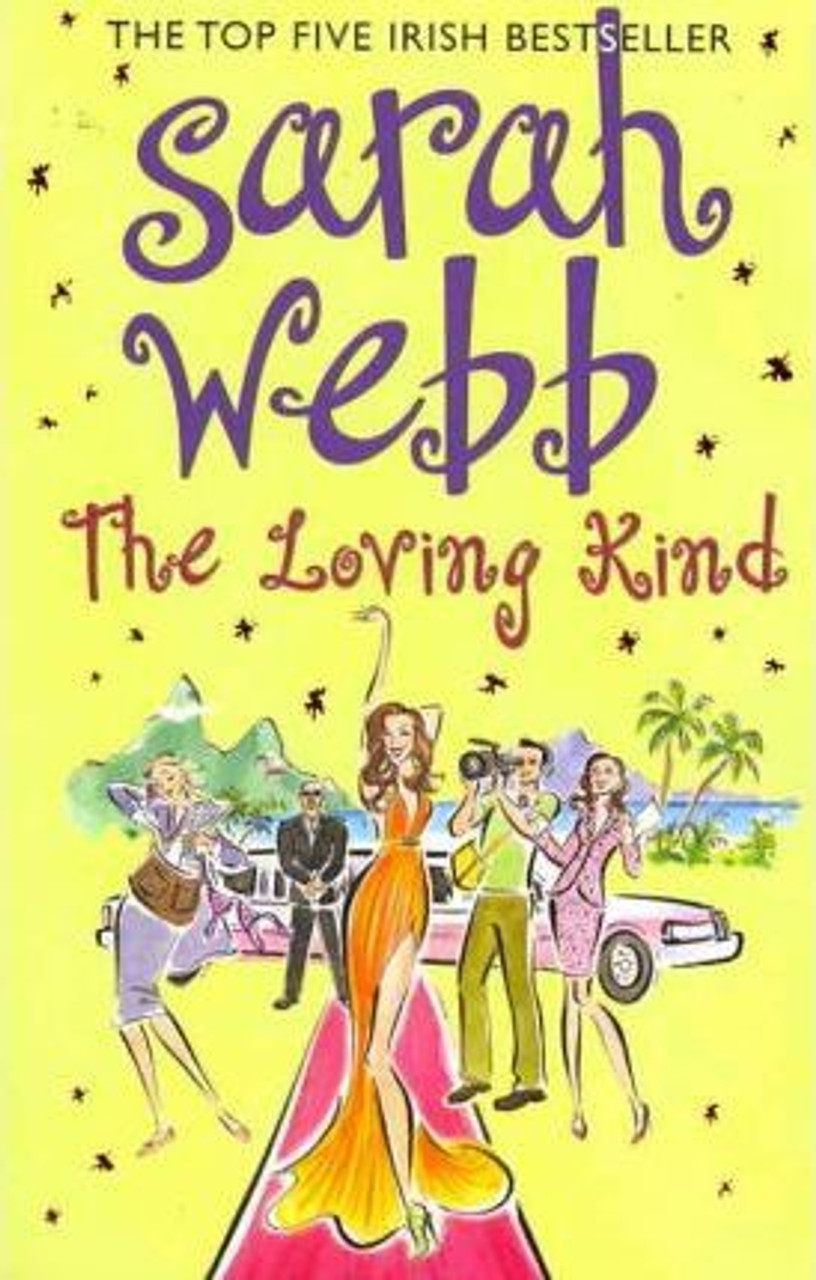 Sarah Webb / The Loving Kind (Large Paperback)