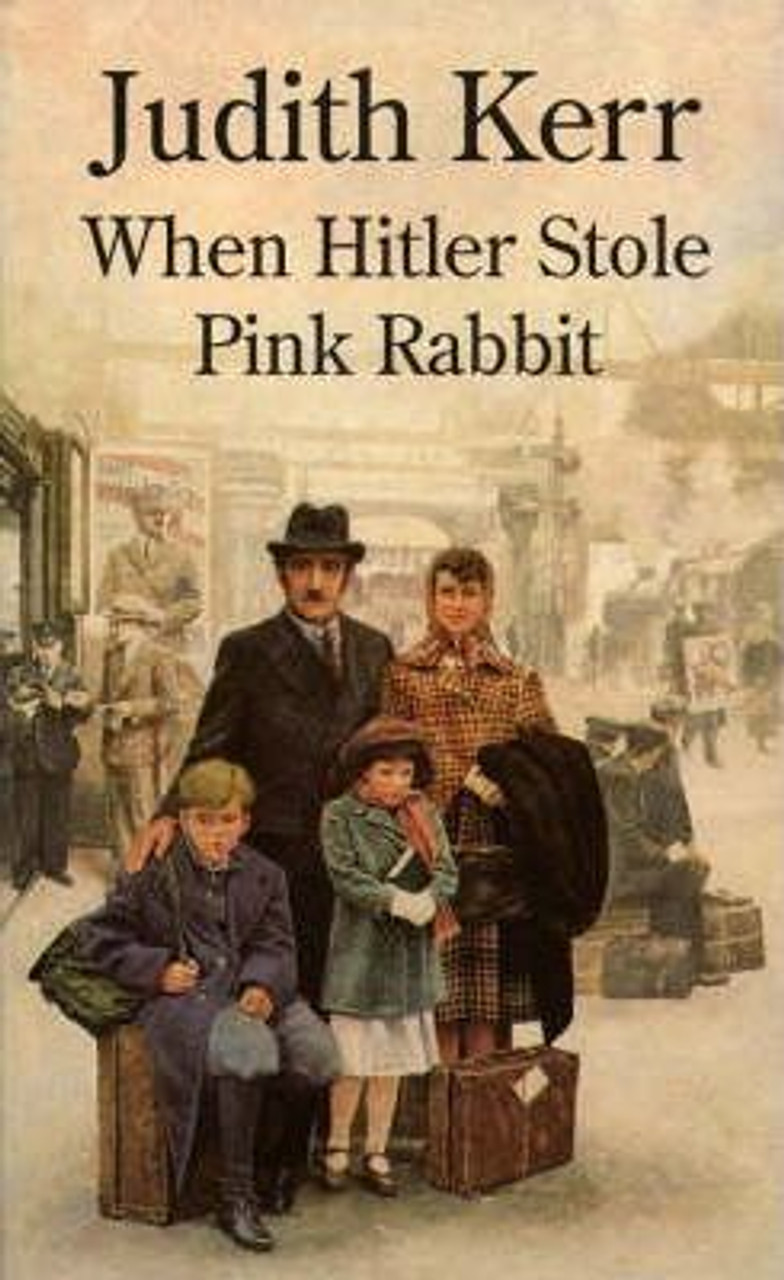 Judith Kerr / When Hitler Stole Pink Rabbit