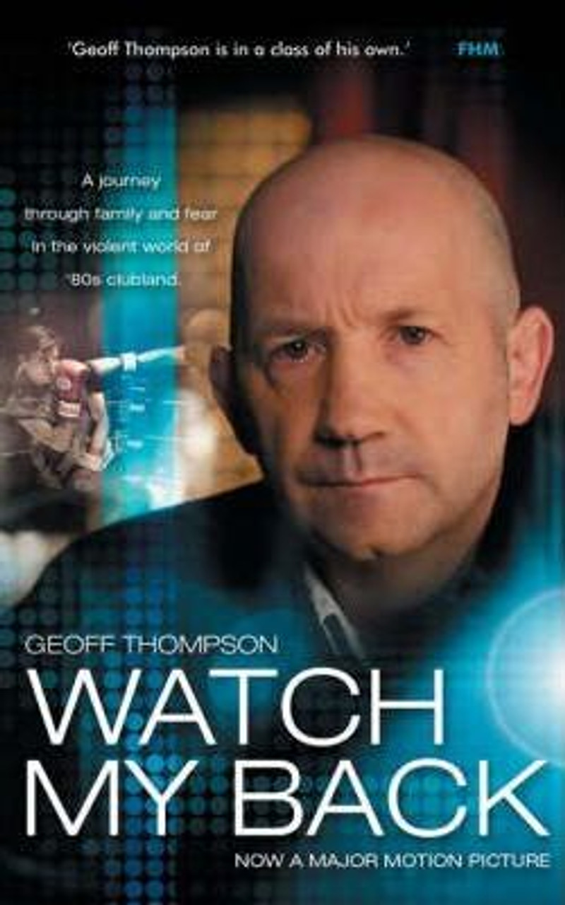 Geoff Thompson / Watch My Back