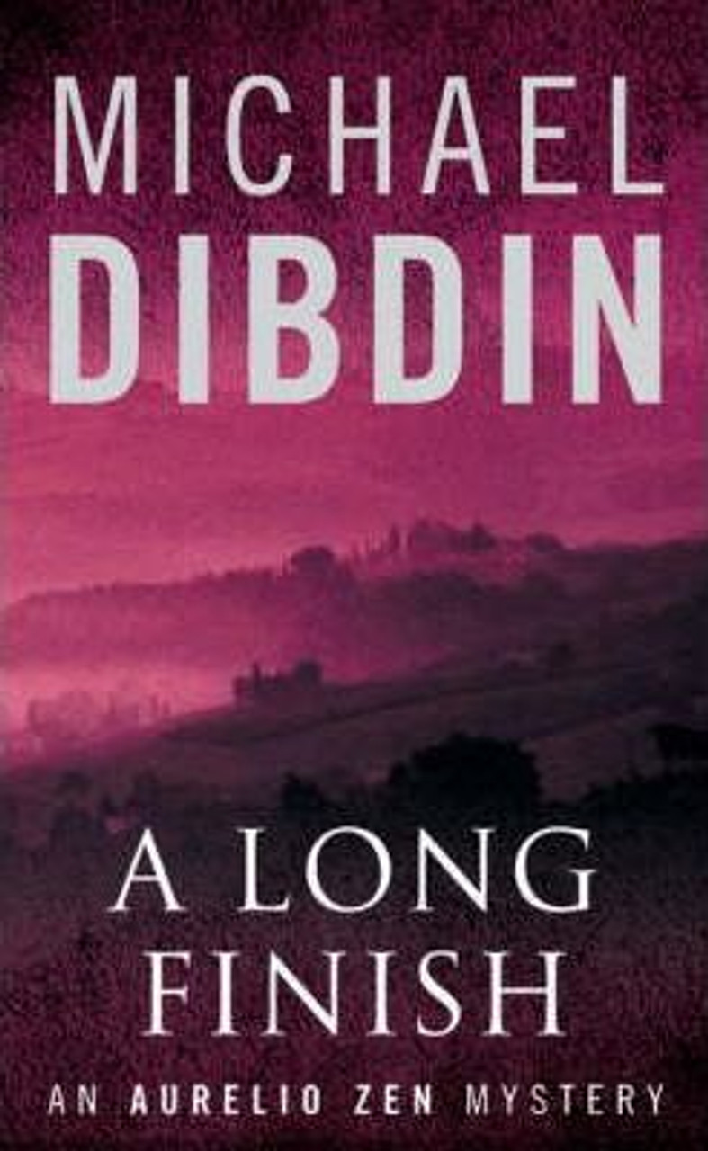 Michael Dibdin / A Long Finish