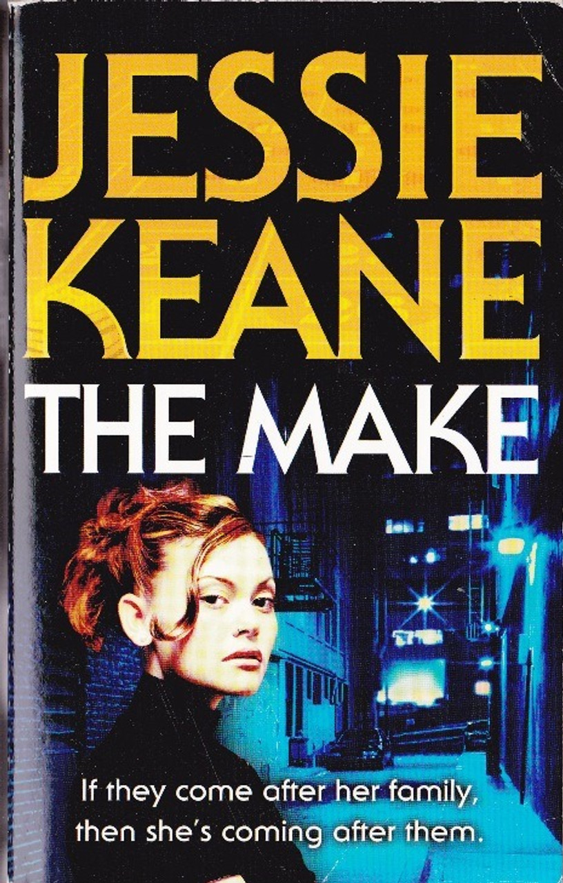 Jessie Keane / The Make