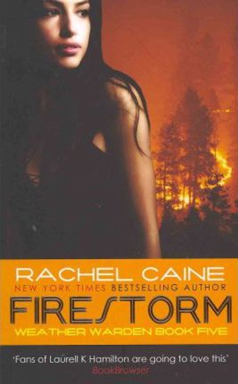 Rachel Caine / Firestorm