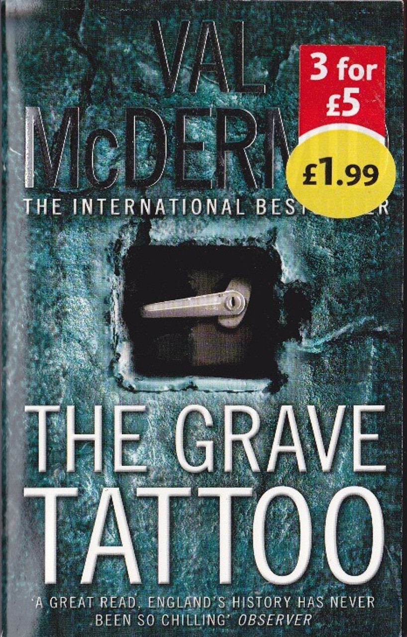 Val McDermid / The Grave Tattoo