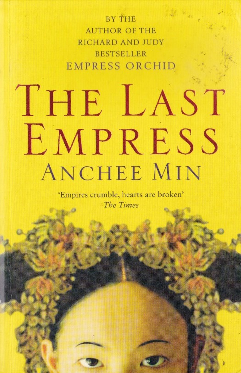 Anchee Min / The Last Empress