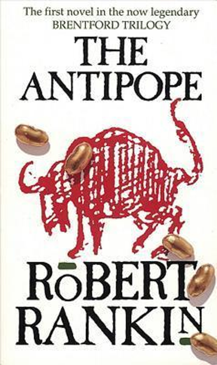 Robert Rankin / The Antipope ( Brentford Trilogy - Book 1 )