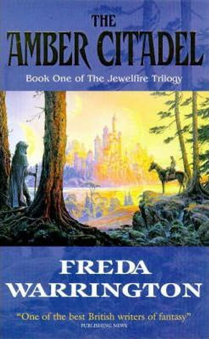 Freda Warrington / The Amber Citadel