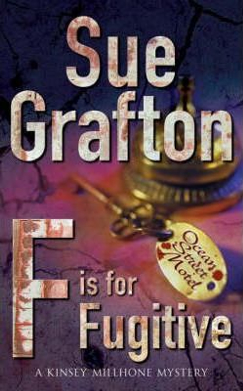 Sue Grafton / F is for Fugitive