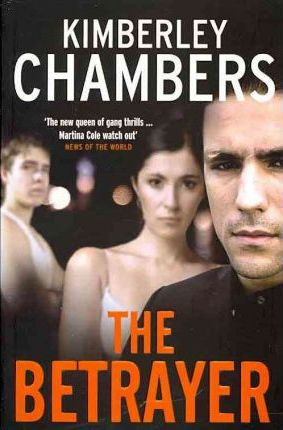Kimberley Chambers / The Betrayer