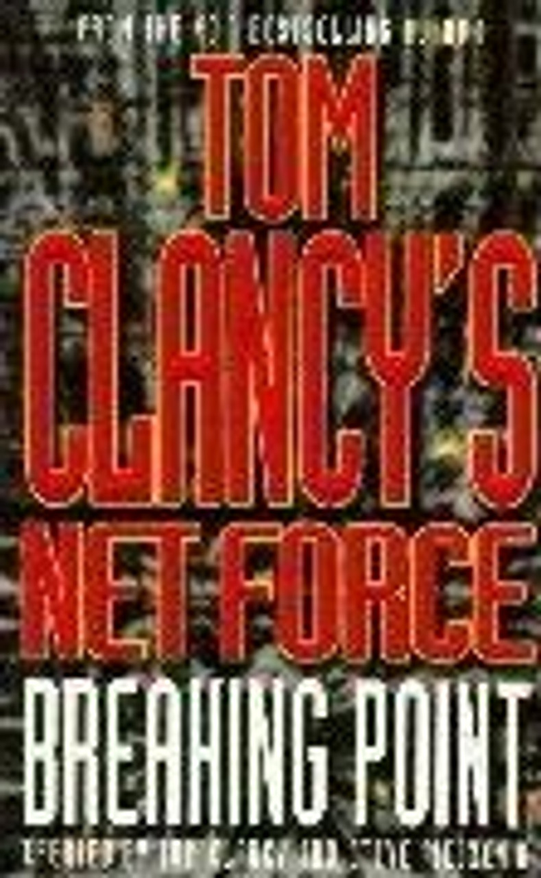 Tom Clancy / Net Force: Breaking Point