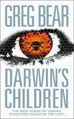 Greg Bear / Darwin's Children