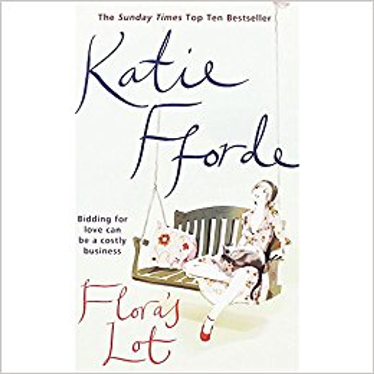 Katie Fforde / Floras Lot