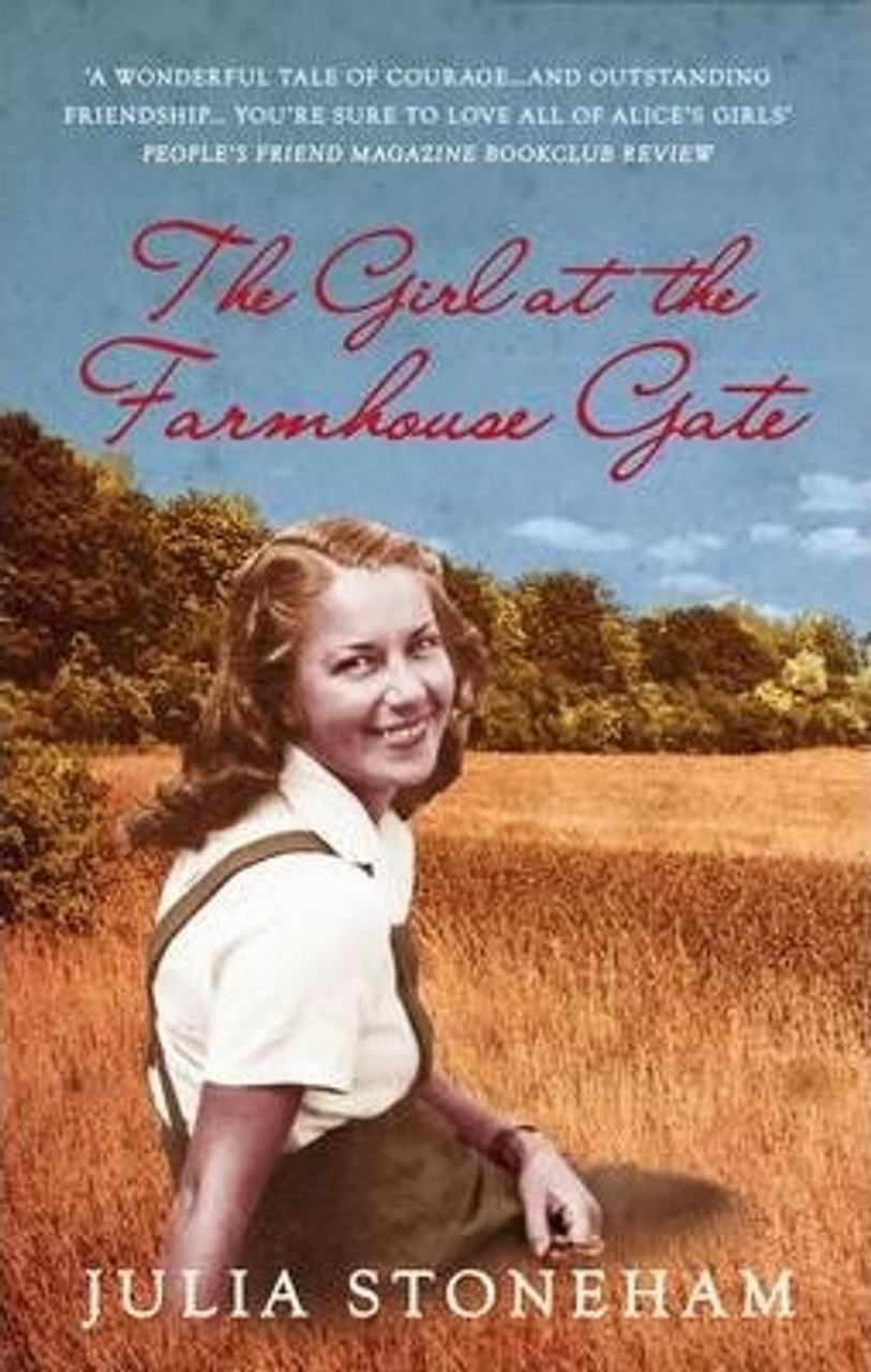Julia Stoneham / The Girl at the Farmhouse Gate