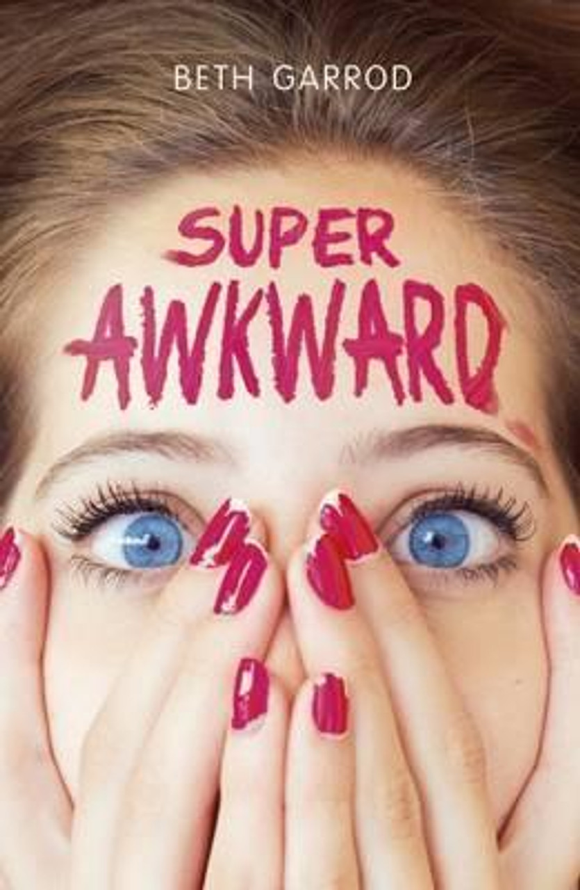 Beth Garrod / Super Awkward